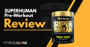 SUPERHUMAN Pre-Workout Review