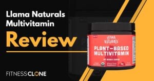 Llama Naturals Multivitamin Review