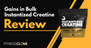 gains in bulk instantized creatine review